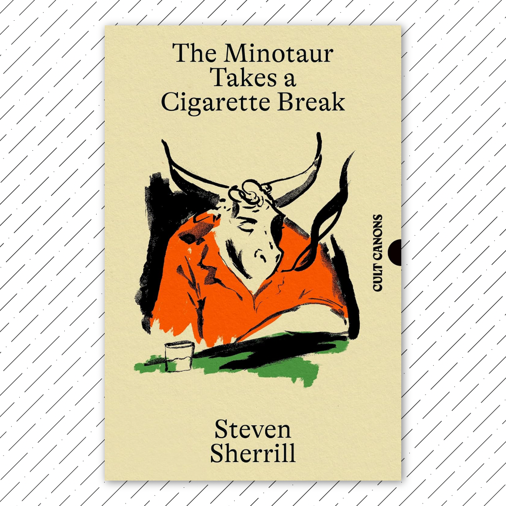 minotaur takes a cigarette break Amazon.com: The eBook : Sherrill, Steven: Kindle Store Minotaur Takes A Cigarette Break